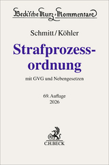 Strafprozessordnung. StPO - Schmitt, Bertram; Köhler, Marcus