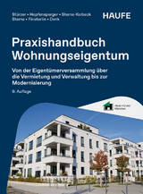 Praxishandbuch Wohnungseigentum - Stürzer, Rudolf; Hopfensperger, Georg; Sterns-Kolbeck, Melanie; Sterns, Detlef; Finsterlin, Claudia; Denk, Justin