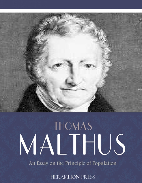 Essay on the Principle of Population -  Thomas Malthus