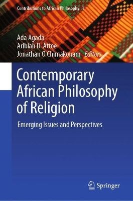 Contemporary African Philosophy of Religion - 