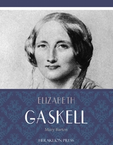 Mary Barton -  Elizabeth Gaskell