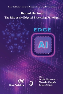 Beyond Horizons – The Rise of the Edge AI Processing Paradigm