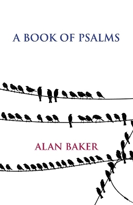 A Book of Psalms - Alan Baker