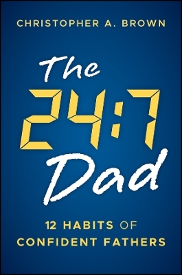 The 24:7 Dad