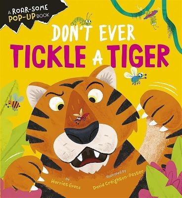 Don't Ever Tickle a Tiger - Harriet Evans