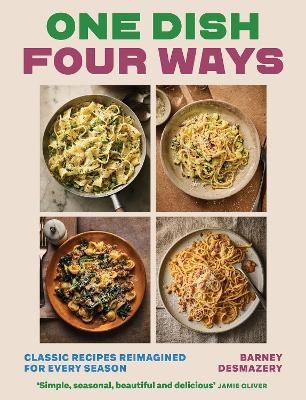 One Dish Four Ways
