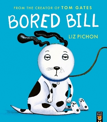 Bored Bill - Liz Pichon