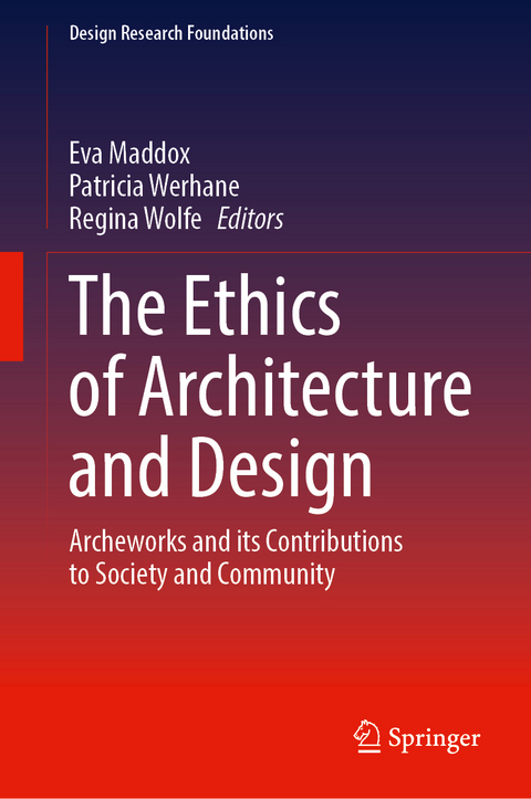 The Ethics of Architecture and Design - 