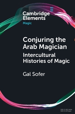 Conjuring the Arab Magician