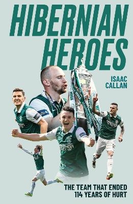 Hibernian Heroes - Isaac Callan