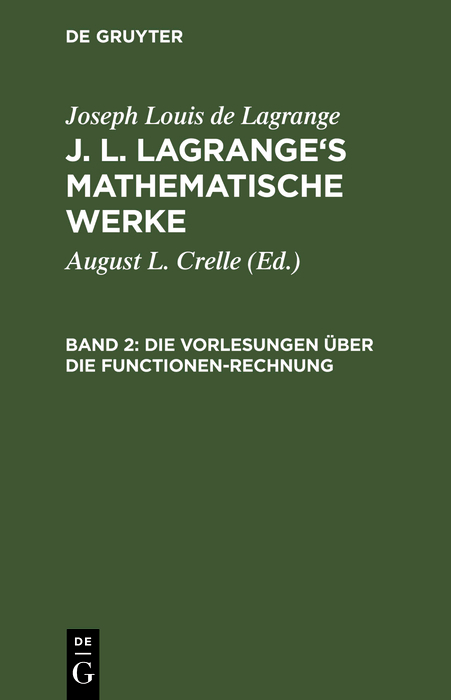 Die Vorlesungen über die Functionen-Rechnung - Joseph Louis De Lagrange