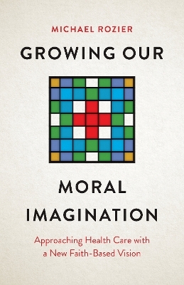 Growing Our Moral Imagination