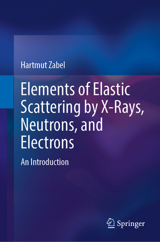Elements of Elastic Scattering by X-Rays, Neutrons, and Electrons