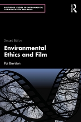 Environmental Ethics and Film - Brereton, Pat