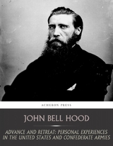 Advance and Retreat -  John Bell Hood