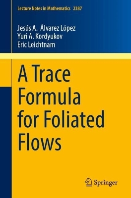 A Trace Formula for Foliated Flows
