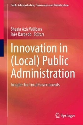 Innovation in (Local) Public Administration
