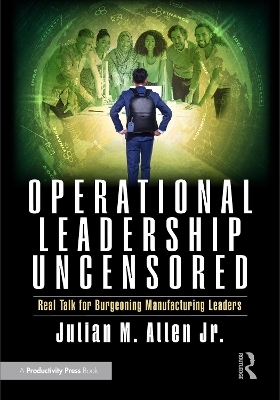 Operational Leadership Uncensored