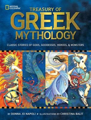 Treasury of Greek Mythology - Donna Jo Napoli