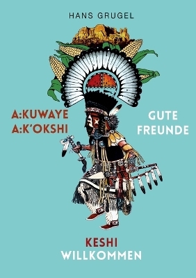 A:kuwaye A:k'okshi - Gute Freunde: Keshi - Willkommen