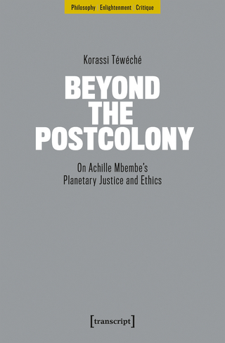 Beyond the Postcolony
