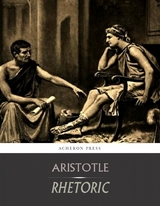 Rhetoric -  Aristotle