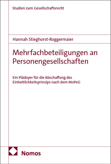 Mehrfachbeteiligungen an Personengesellschaften - Hannah Stieghorst-Roggermaier