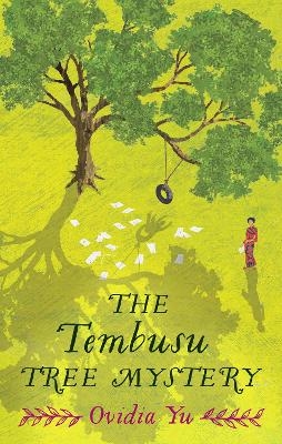 The Tembusu Tree Mystery - Ovidia Yu