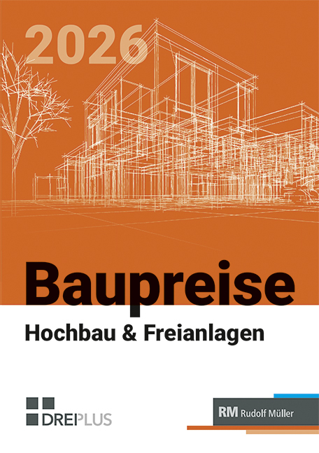 Baupreise f&uuml;r Hochbau und Freianlagen 2026 - Uwe Morell