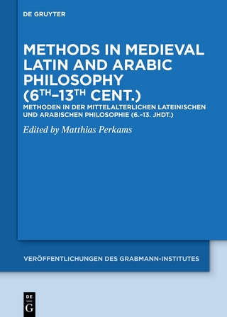 Methods in Medieval Latin and Arabic Philosophy (6th–13th cent.)