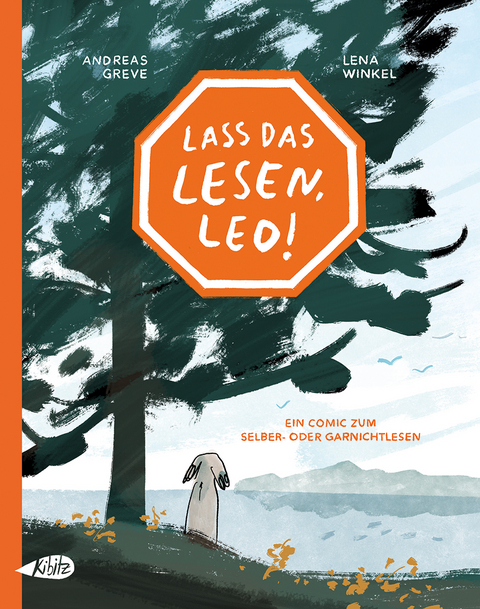 Lass das Lesen, Leo! - Andreas Greve, Lena Winkel