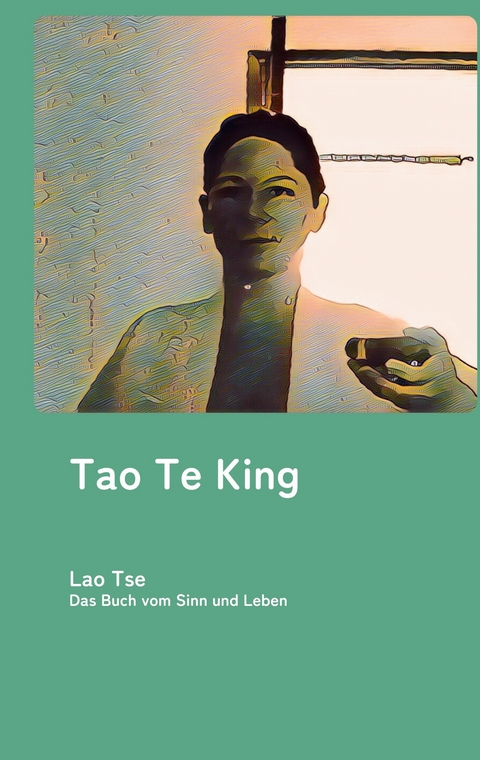 Tao te king - Lao Tse