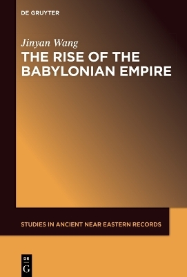 The Rise of the Babylonian Empire - Jinyan Wang