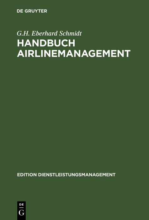 Handbuch Airlinemanagement - G.H. Eberhard Schmidt