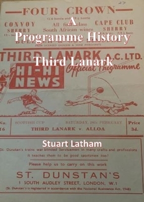 A Programme History - Third Lanark - Stuart Latham