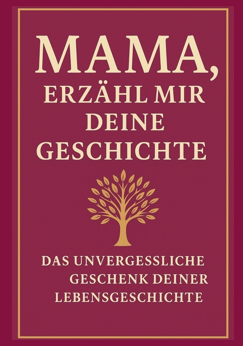 Mama, erz&auml;hl mir deine Geschichte - Anna Klein