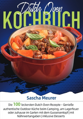 Dutch Oven Kochbuch