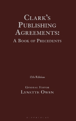Clark's Publishing Agreements: A Book of Precedents