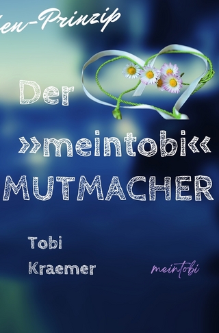 Der »meintobi«-Mutmacher