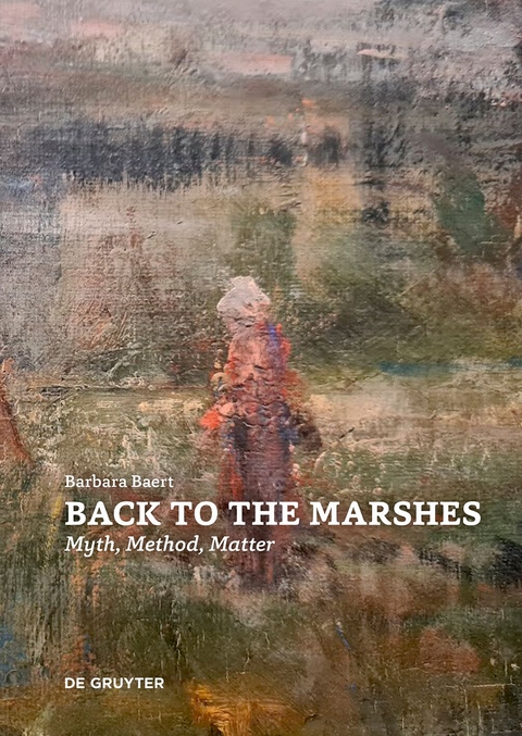 Back to the Marshes - Barbara Baert
