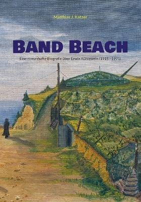 Band Beach - Matthias J. Katzer