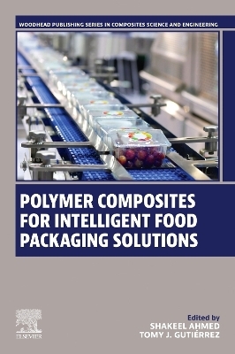 Polymer Composites for Intelligent Food Packaging Solutions - 