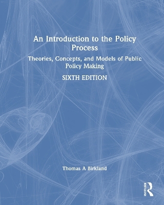 An Introduction to the Policy Process