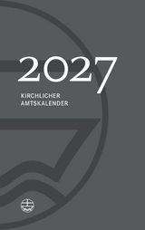 Kirchlicher Amtskalender 2027 – grau - Neijenhuis, Jörg