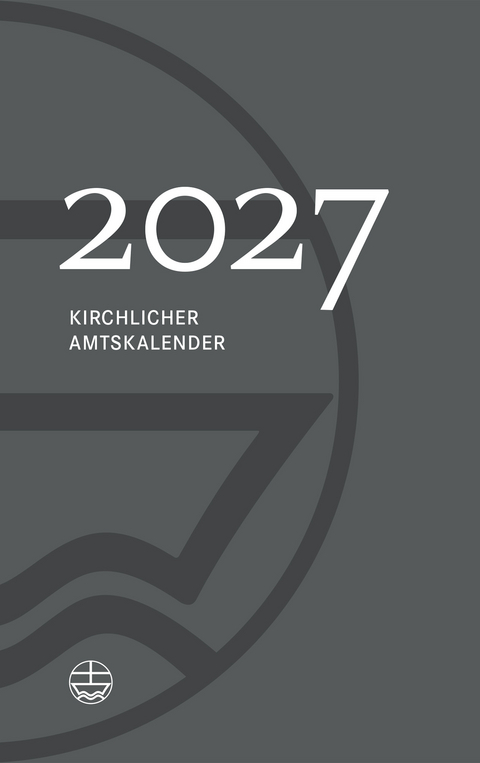 Kirchlicher Amtskalender 2027 &ndash; grau - 