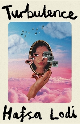 Turbulence - Hafsa Lodi