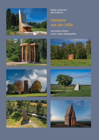 Stimmen aus der Stille – Spirituelles Erleben in den Sieben Wegkapellen