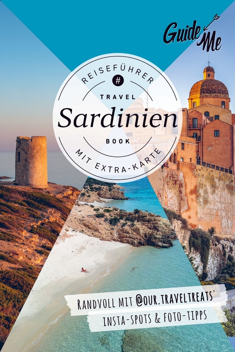 GuideMe Reisef&uuml;hrer Sardinien - Laura Laccone,  @our.traveltreats