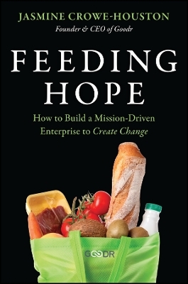 Feeding Hope - Jasmine Crowe-Houston