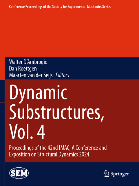 Dynamic Substructures, Vol. 4 - 